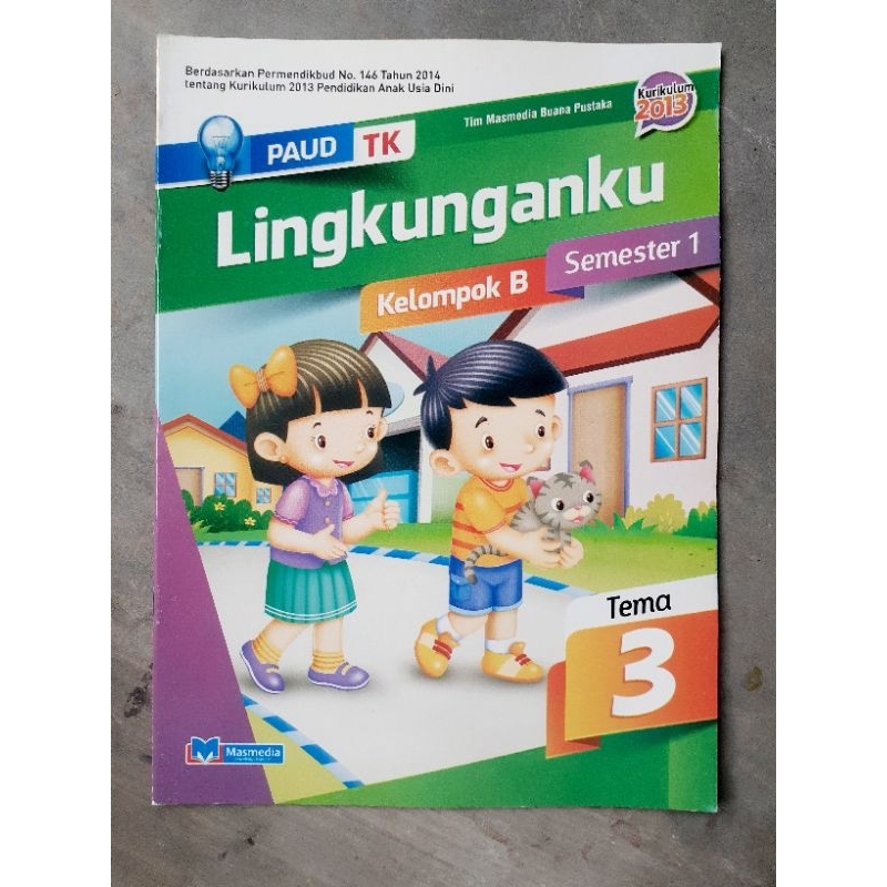 BUKU TEMA LINGKUNGANKU TK B USIA 5-6 TH