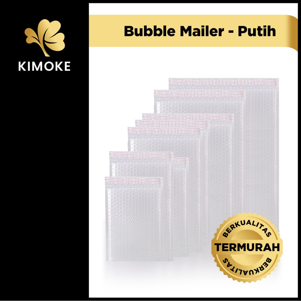 

KIMOKE Bubble Mailer - Putih