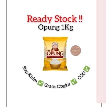 

BERAS OPUNG 1KG