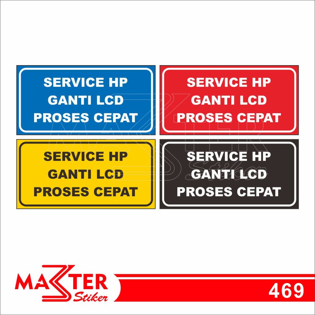 

469 - Stiker Di Sini Bisa Service HP dan Ganti LCD, Sticker Vinyl, Tahan Air, Termurah, Bisa Custom