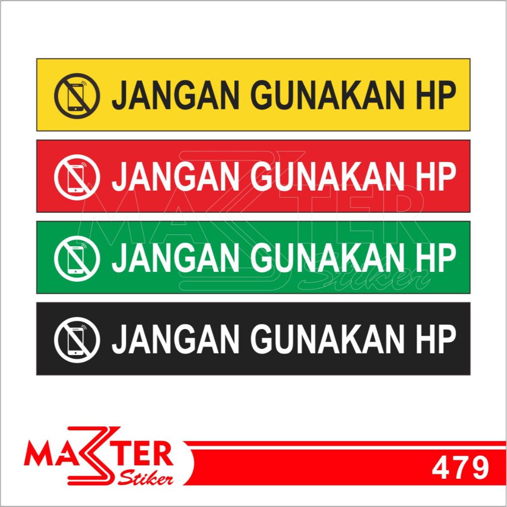 

479 - Stiker Jangan Gunakan HP, Sticker Vinyl, Premium, Tahan Air, Termurah, dan Bisa Custom