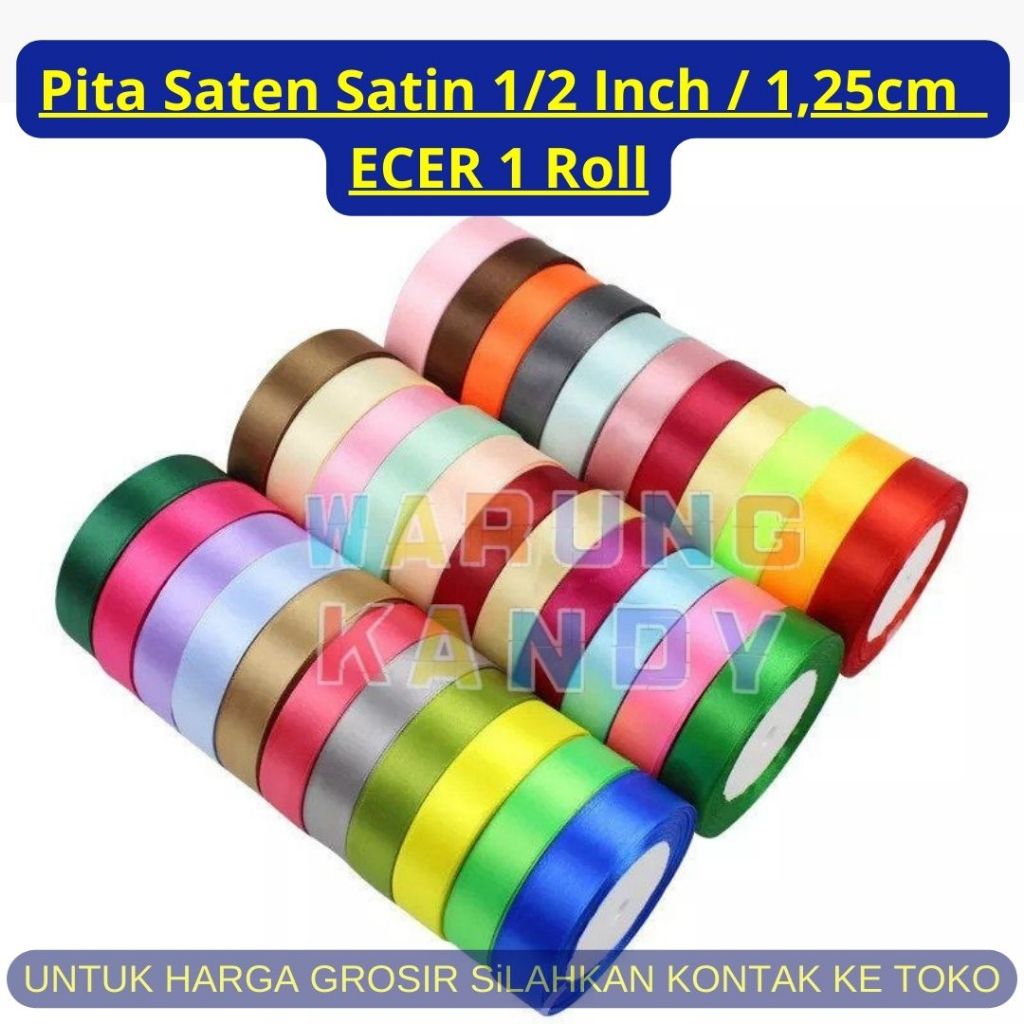 

Pita Saten Satin 3/4 Inch / 2cm ECER ~ 1Roll