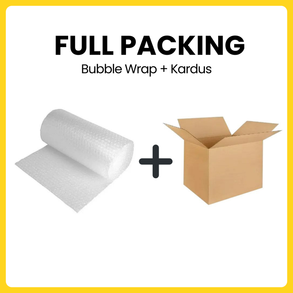 

Tambahan Packing Bubble Wrap dan Kardus