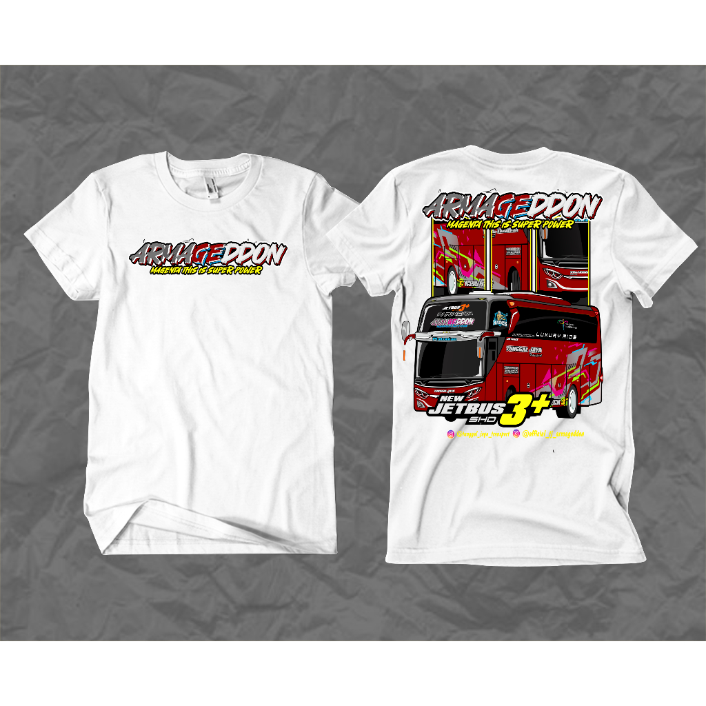 KAOS BUS TUNGGAL JAYA (ARMAGEDDON) KAOS ANAK DAN DEWASA