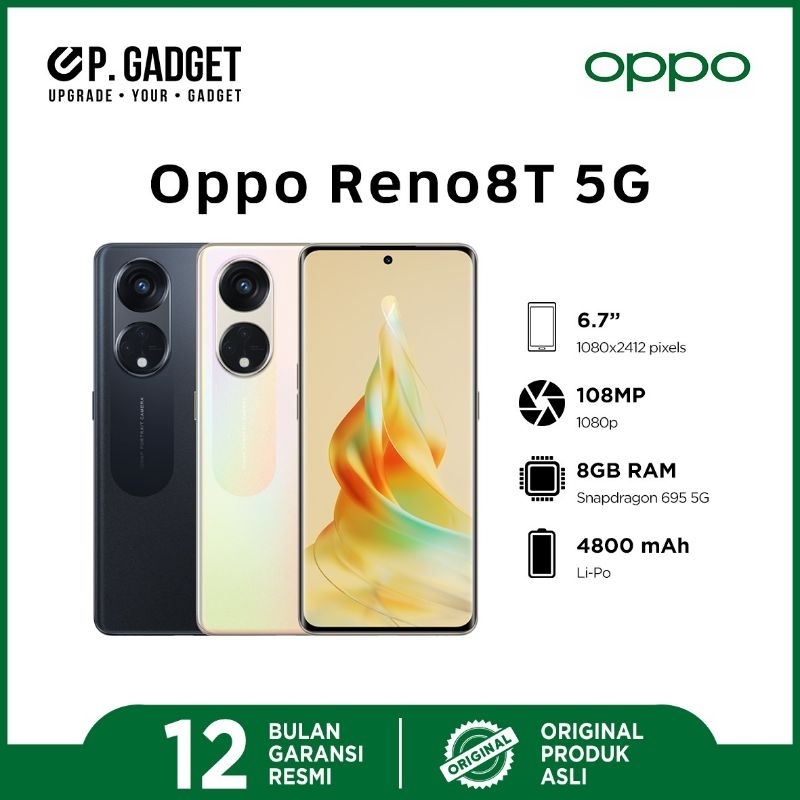 OPPO RENO 8T 5G RAM 8/256GB (NEW) OPPO PONTIANAK