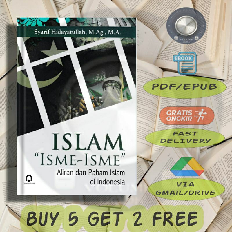 

Islam Isme - Isme Aliran dan Paham Islam di Indonesia - Volume