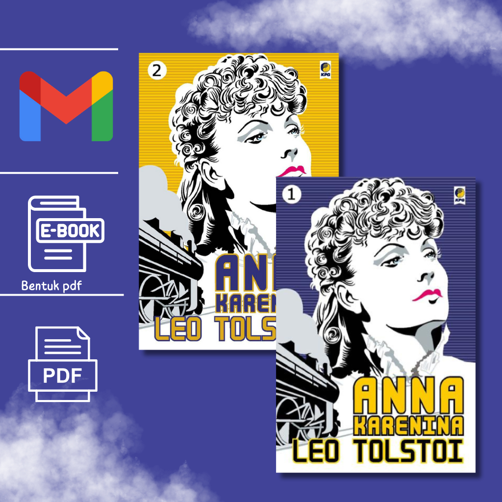 

[ID]Anna Karenina Jilid 1&2 Novel oleh Leo Tolstoy
