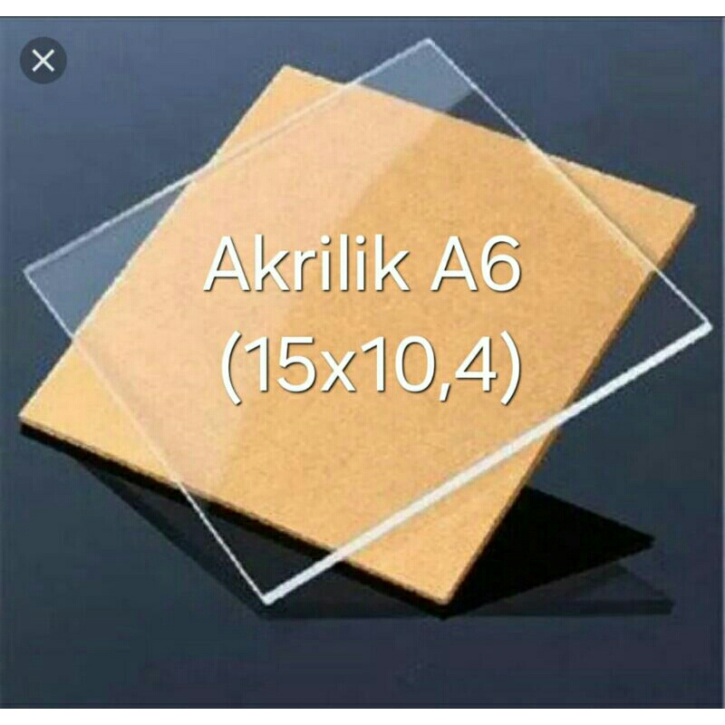 

Akrilik potong A6 bening tebal 1,5 mm,2 mm,dan 3 mm