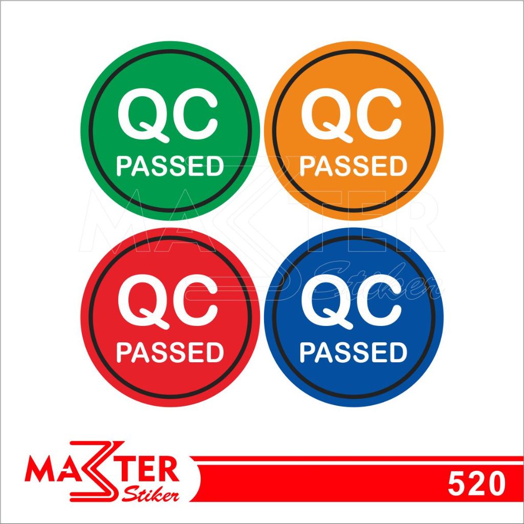 

520 - Stiker QC Passed, Sticker Vinyl, Cutting, Premium, Tahan Air, Termurah, dan Bisa Custom