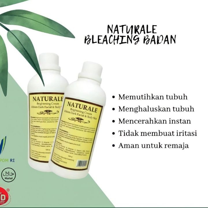 Naturale Bleaching 250 gr Pemutih Badan/NATURALE BLEACHING CREAM 250GR ORIGINAL BPOM - BLEACHING BADAN 250GR