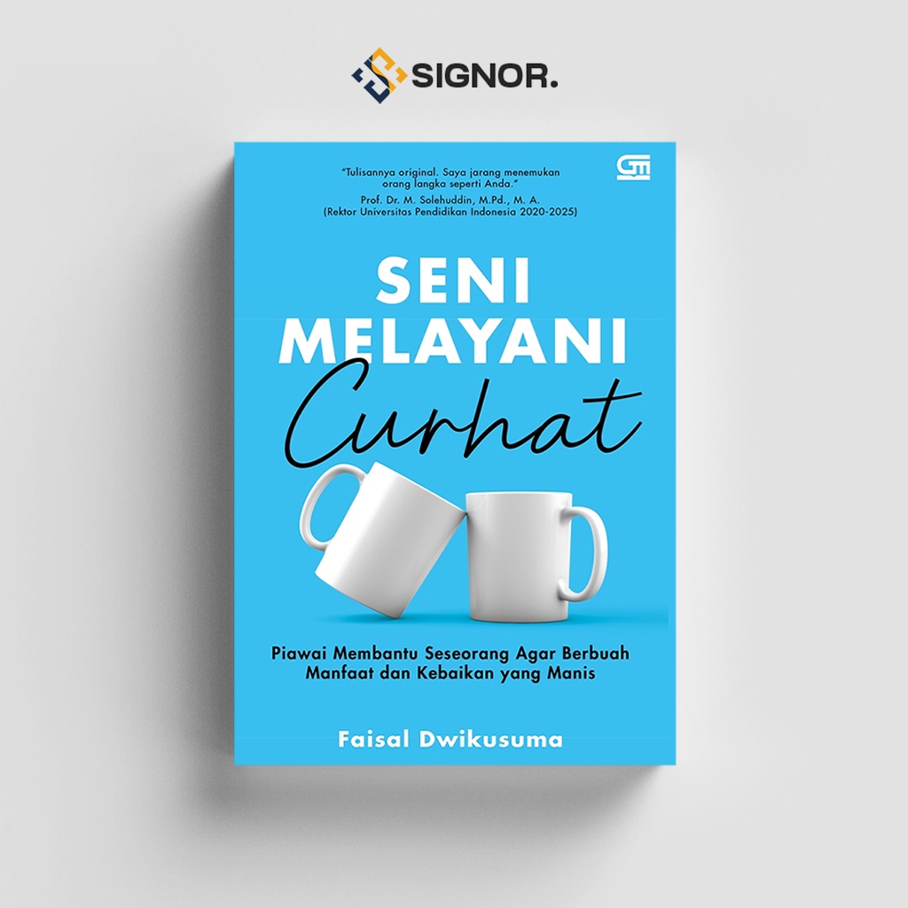 

[ID1727] Seni Melayani Curhat: Membantu Orang Agar Berbuah Manfaat & Kebaikan yang Manis - Faisal Dwikusuma