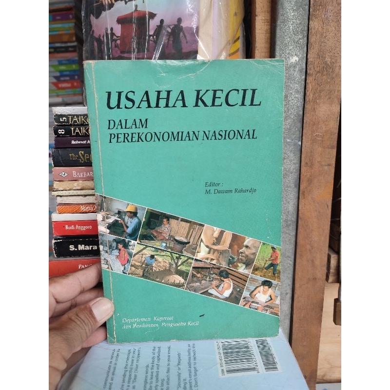 usaha kecil dalam perekonomian nasional. oleh M. Dawam Rahardjo