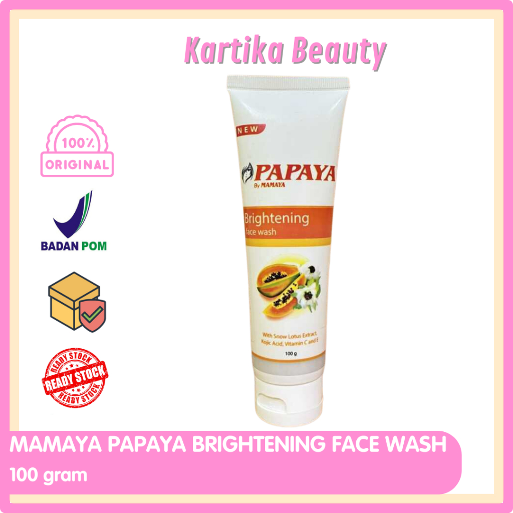 SABUN CUCI MUKA PAPAYA BY MAMAYA 100 GRAM TUBE BRIGHTENING FACE WASH PEPAYA FACIAL FOAM MENCERAHKAN 