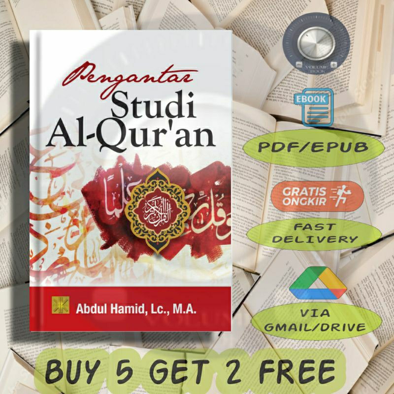 

Pengantar Studi Alquran Abdul Hamid - Volume