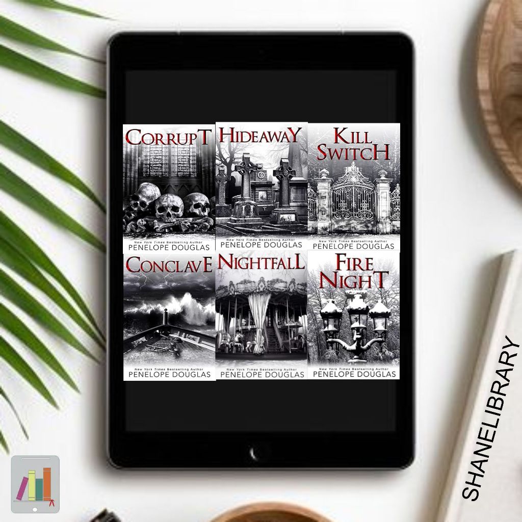 

Corrupt, Hideaway, Kill Switch, Conclave, Nightfall, Fire Night by Penelope Douglas