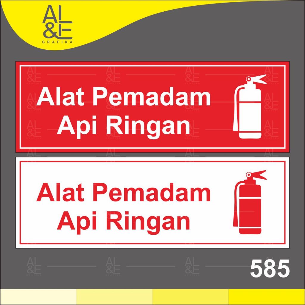 

585 - Stiker Alat Pemadam Api Ringan (APAR), Sticker Vinyl, Premium, Tahan Air