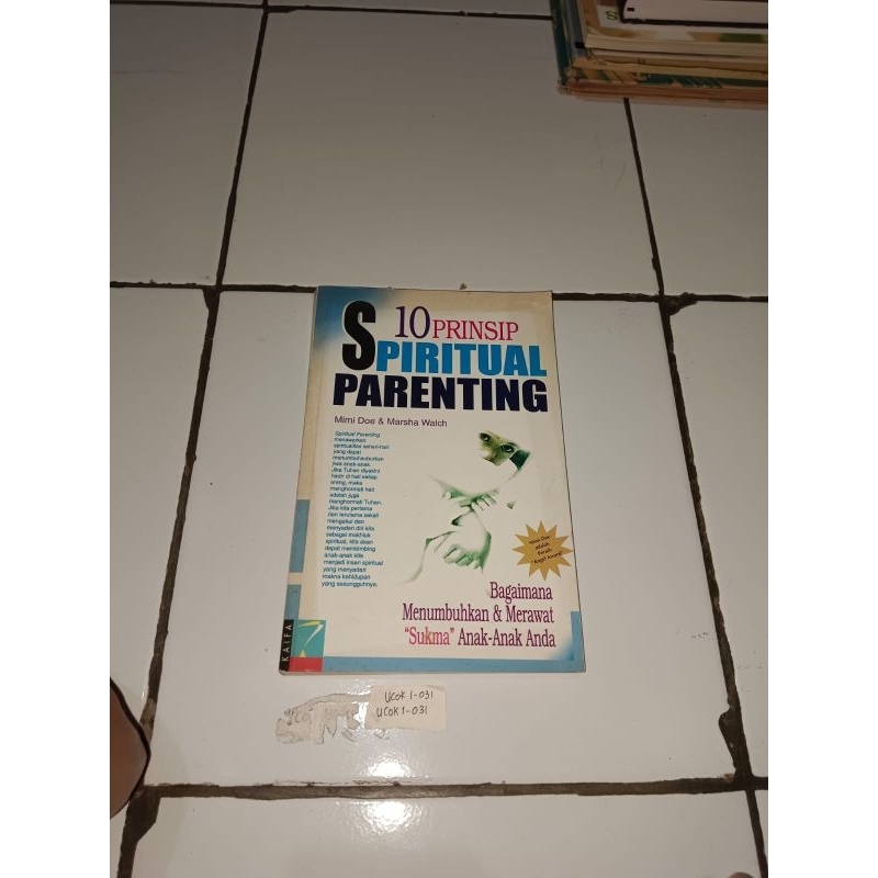 Buku 10 Prinsip spritual parenting by Mimi doe