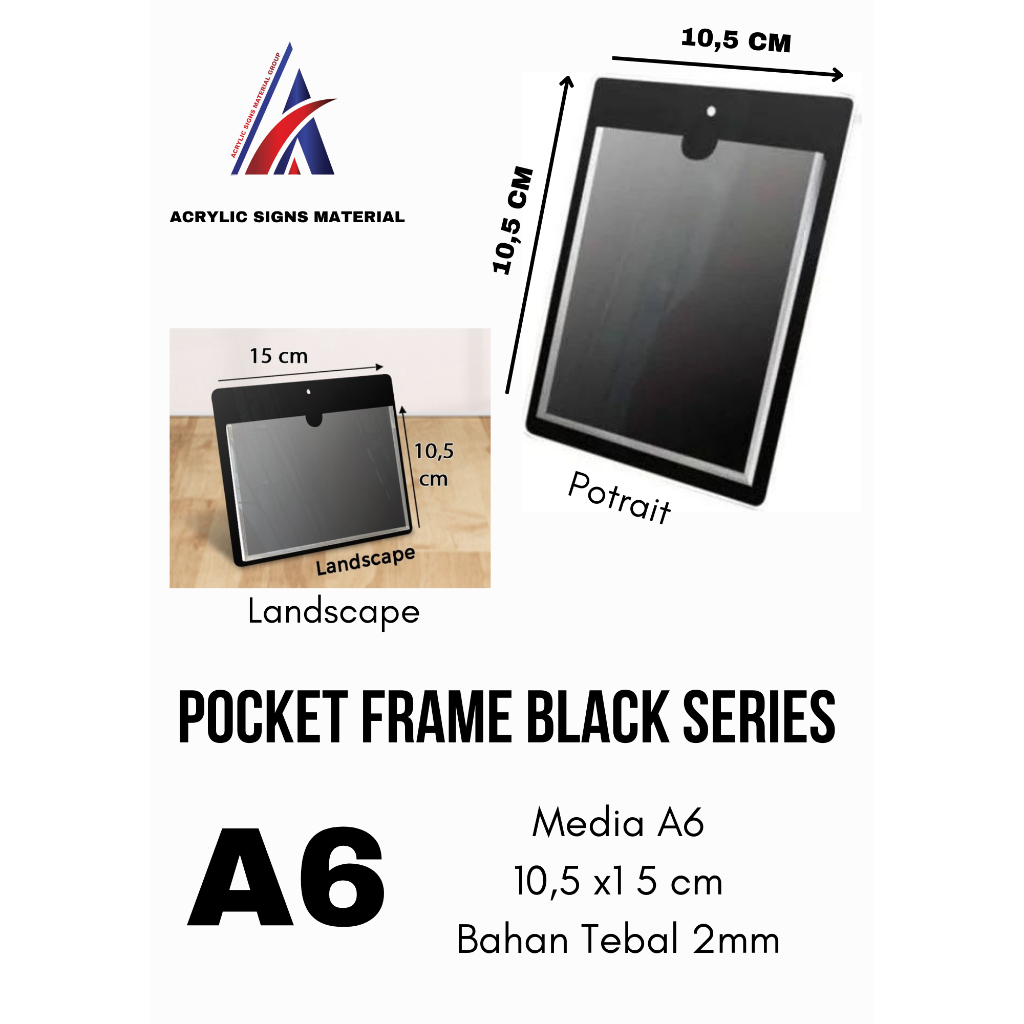 

ACRYLIC POCKET FRAME / AKRILIK THICKER / AKRILIK POCKET A6 2MM HITAM