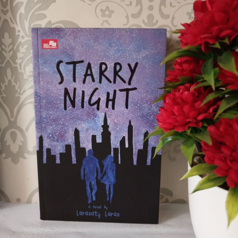 ORIGINAL NOVEL INDONESIA - STARRY NIGHT by Larasaty