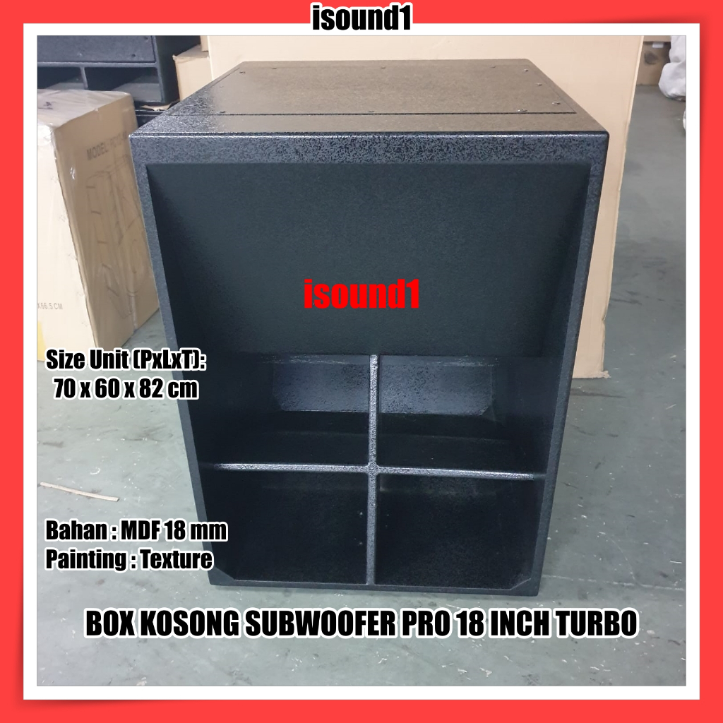 BOX KOSONG SUBWOOFER PRO 18 INCH PASIF TURBO BOX MDF 18 MM TEXTURE PAINTING ANTI GORES