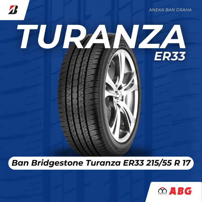 Ban Mobil Bridgestone Turanza ER33 215 55 R17