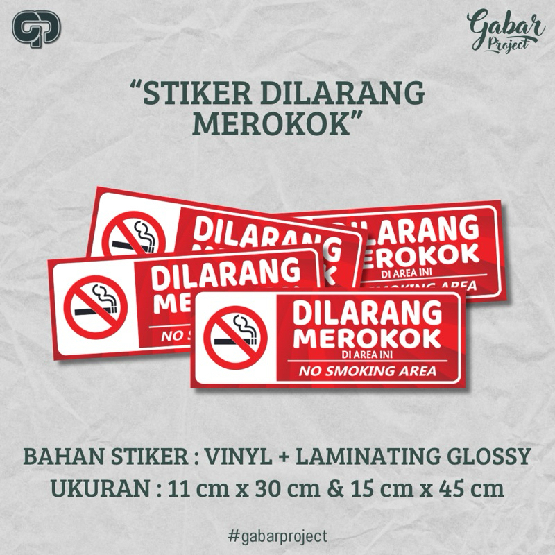 

STIKER DILARANG MEROKOK ANTI AIR LAMINASI GLOSSY INDOOR OUTDOOR