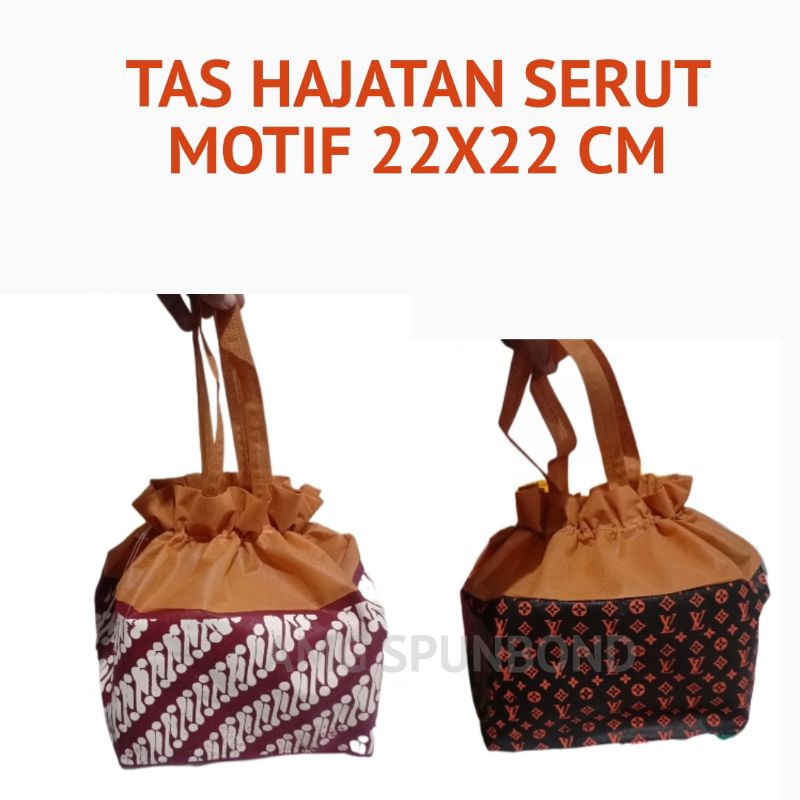 (1 LUSIN = 12 PCS) TAS HAJATN SERUT MOTIF BATIK 22x22 CM / TAS SPUNBOND HAJATAN / TAS HAJATAN / TAS 