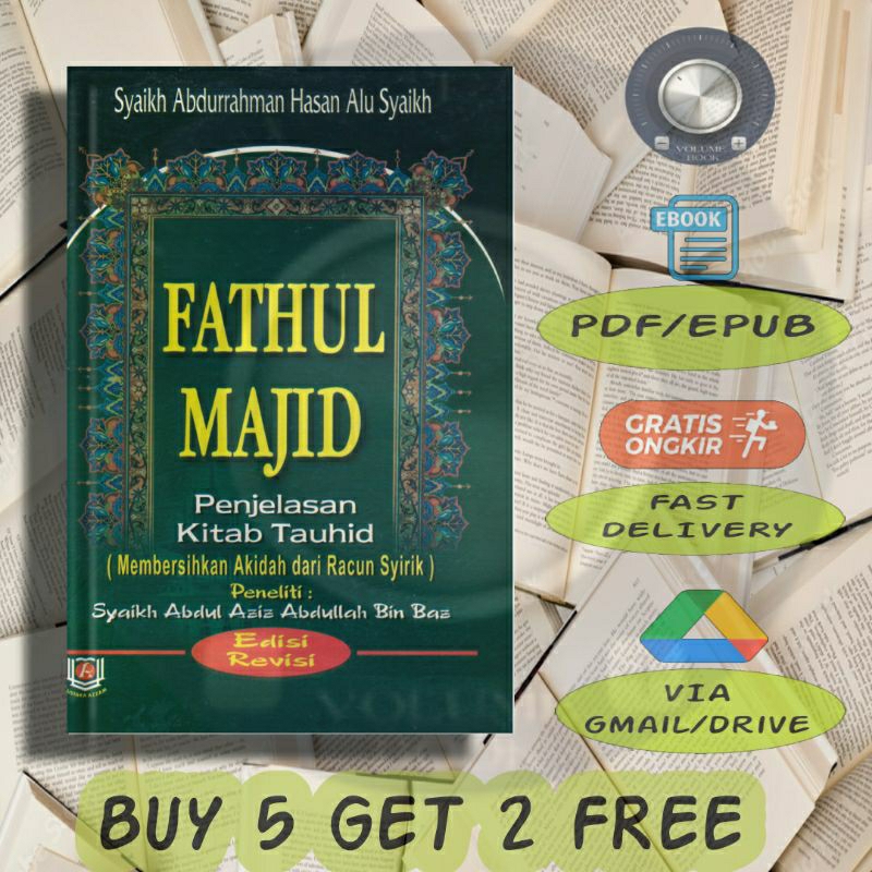 

Fathul Majid Penjelasan Kitab Tauhid Membersihkan Akidah dan Racun Syirik - Volume