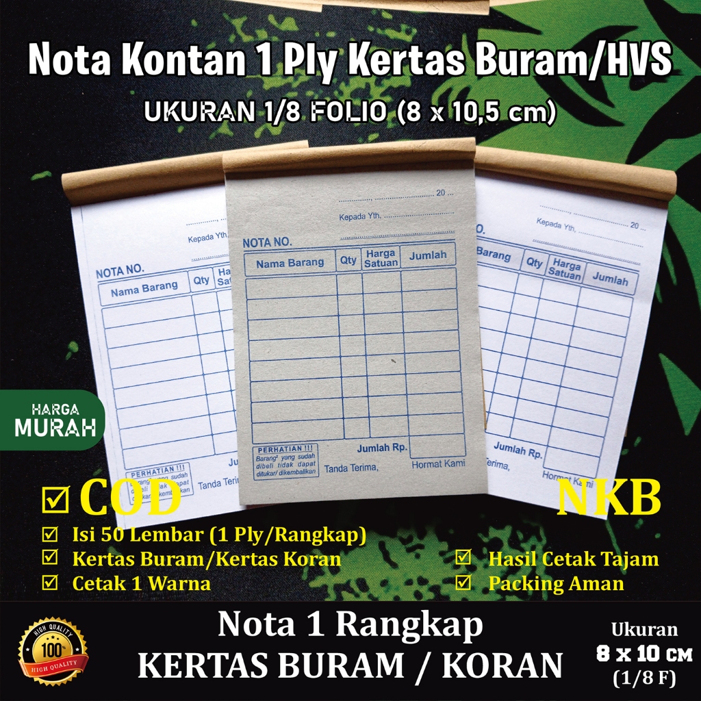 

Nota Kontan 1/8 folio 1 ply bahan kertas buram/ kertas 1 Ply Bahan HVS 70 gr