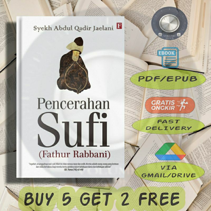 

Pencerahan Sufi Fathur Rabbani Syeh Abdul Qadir Jaelani - Volume