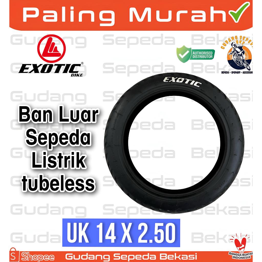 BAN LUAR SEPEDA LISTRIK 14 x 2.50 EXOTIC TUBELESS ORIGINAL