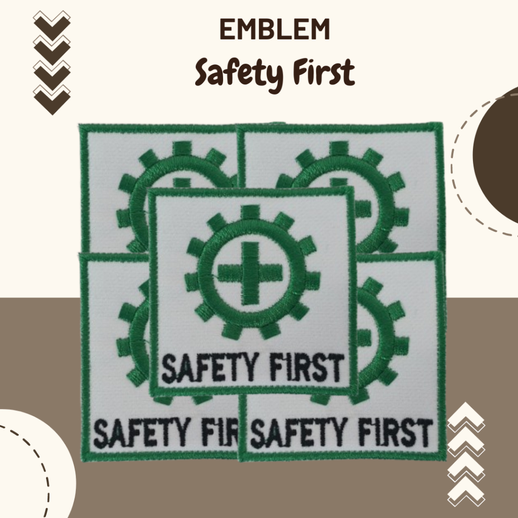 bordir safety/ emblem safety/ emblem satuan/ emblem bordir satuan/ emblem surabaya/emblem custom sby