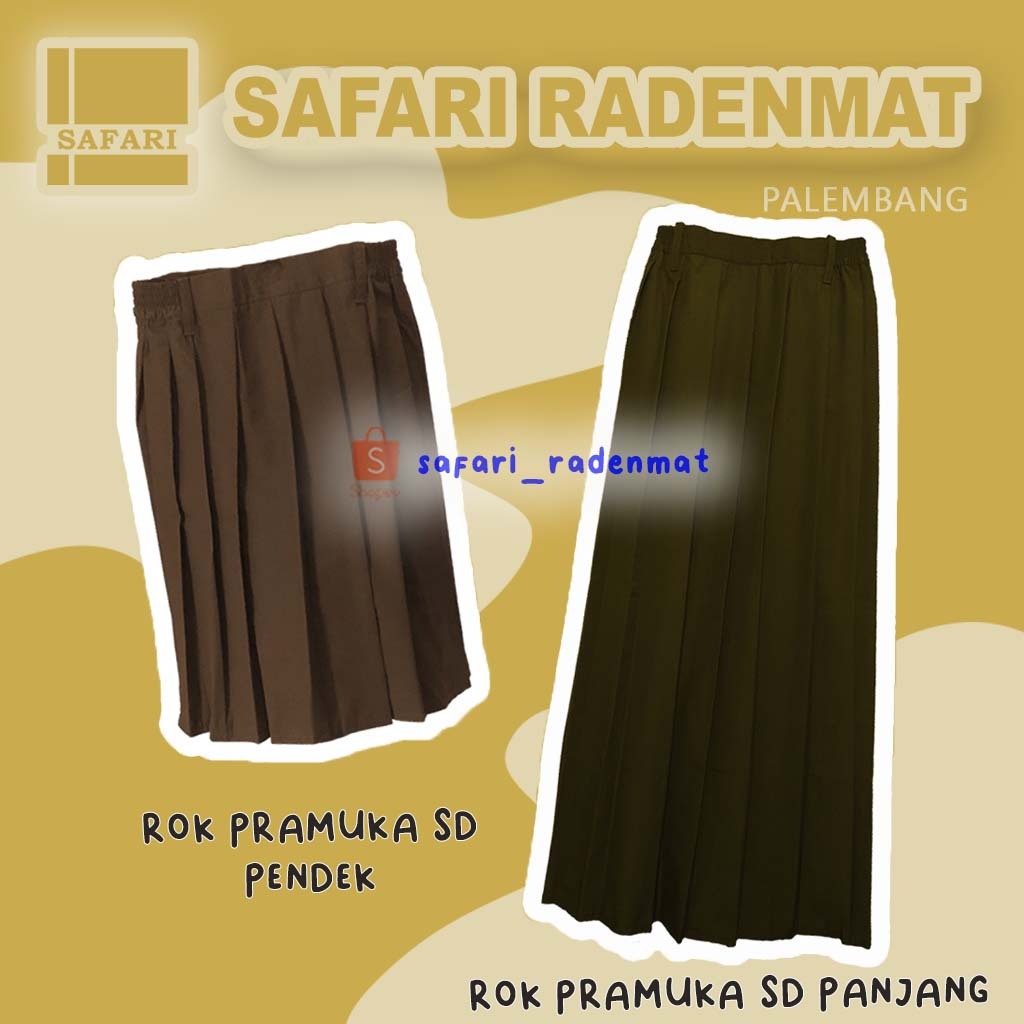 ROK PRAMUKA SD  PANJANG / PENDEK SERAGAM PRAMUKA // SAFARI RADENMAT