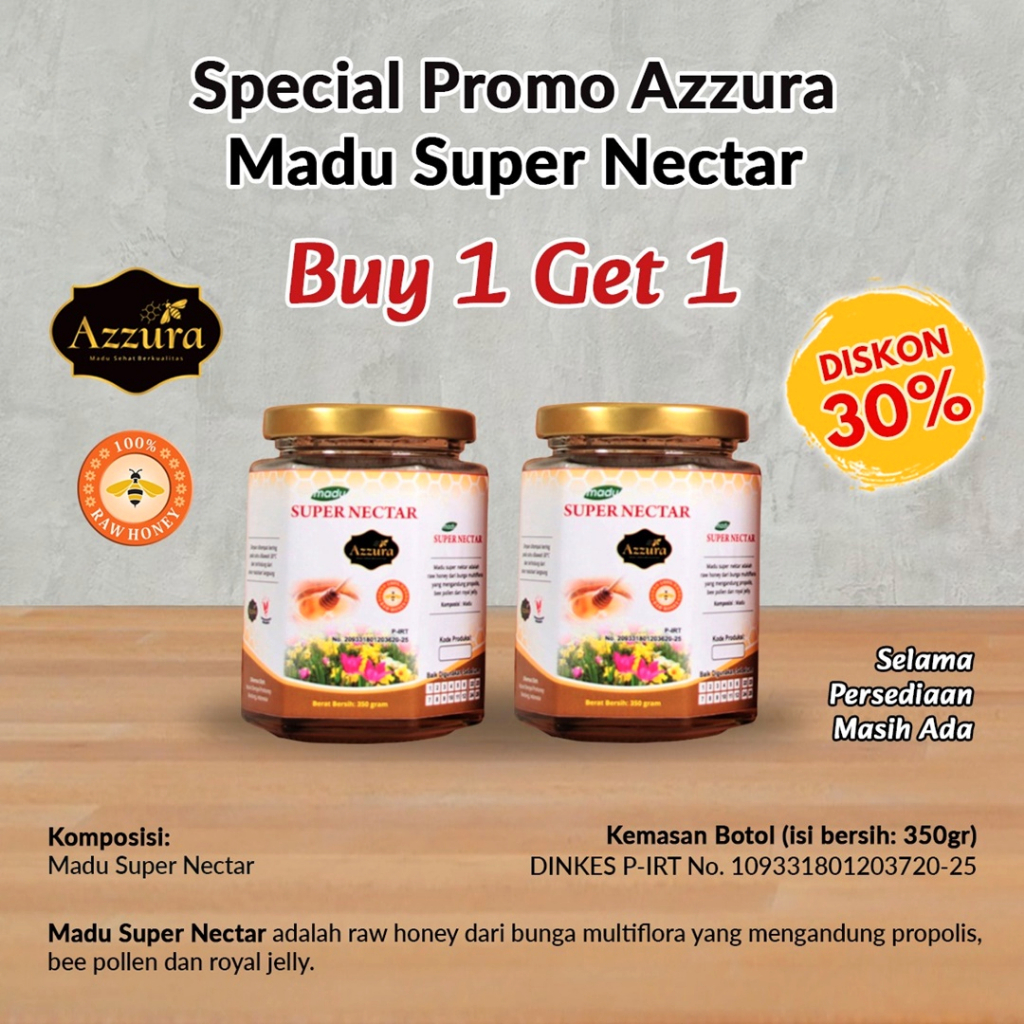 

Madu Azzura - Madu Super Nectar 350gr (Buy 1 Get 1) 350gr / pcs Madu
