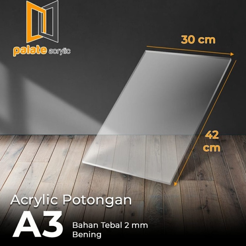 

Serba Menarik AKRILIK BENING POTONGAN A3 2MM ACRYLIC A3 BENING TRANSAPARAN