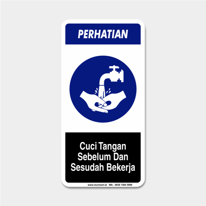 

Safety Sign Rambu K3 APD - Cuci Tangan Sebelum Dan Sesudah Bekerja