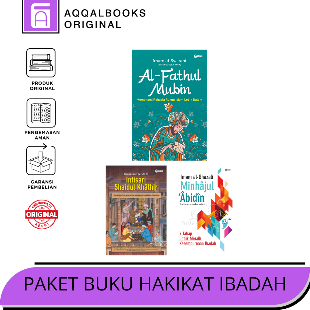 

PAKET BUKU MURAH HAKIKAT IBADAH (Al-fathul mubin),(Intisari shaidul khatir),dan (Minhajul abidin)