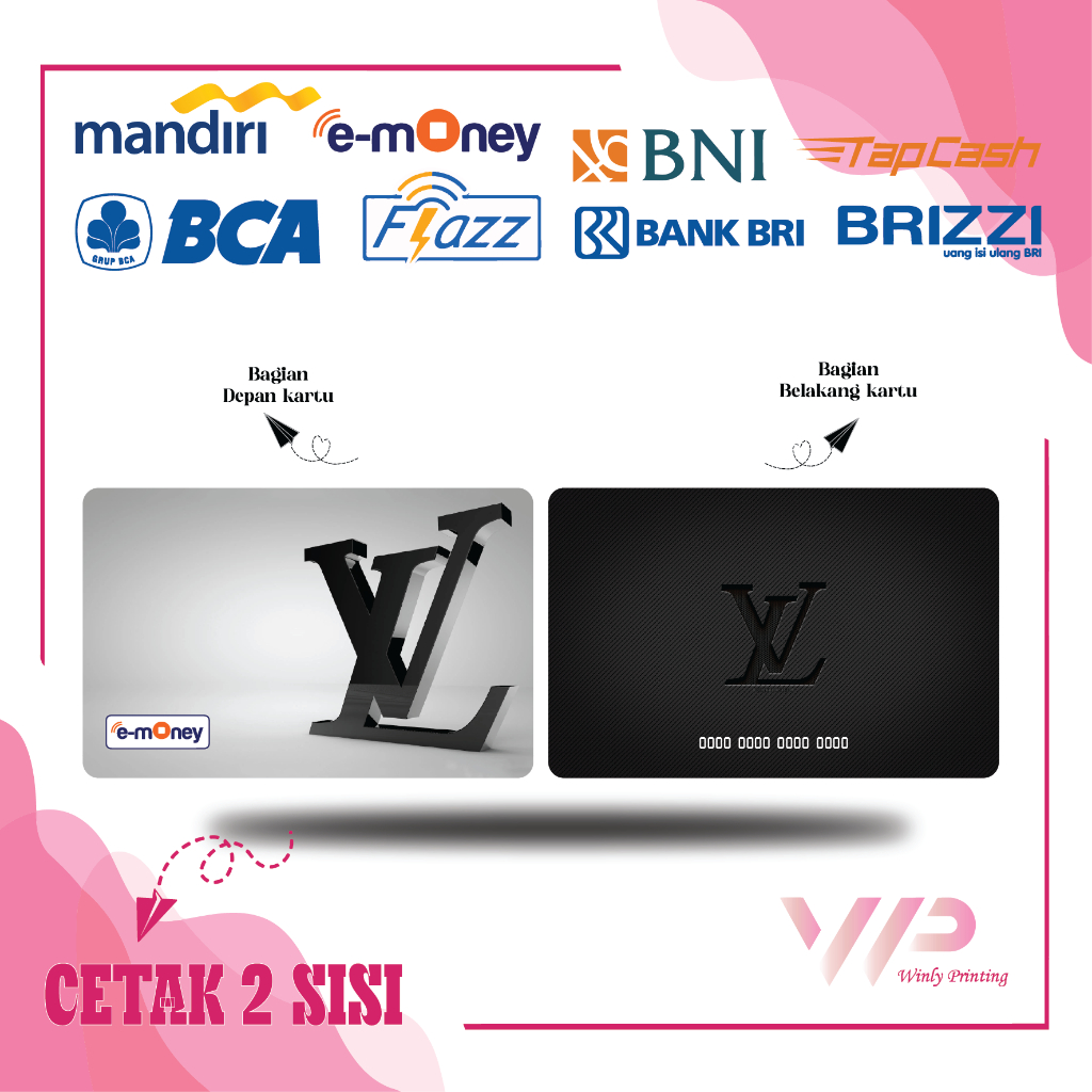KARTU EMONEY BRAND LV LOUIS VUITTON BLACK MANDIRI FLAZZ BCA GEN 2 BNI TAPCASH BRIZZI BRI - 2 SISI