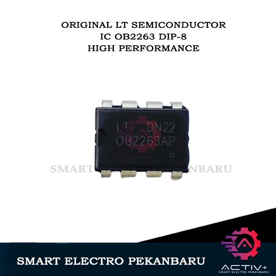 ORIGINAL OB2263 DIP-8 ASLI LT SEMICONDUCTOR DIP8 OB2263AP OB 2263 Current Mode PWM Controller IC  OB
