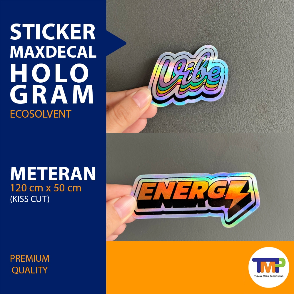 

Cetak Sticker / Stiker Vinyl Maxdecal Hologram Ecosolvent murah