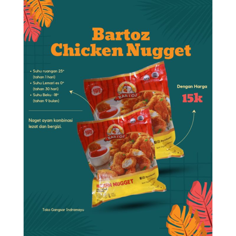 

Bartoz Chicken Nugget 250g