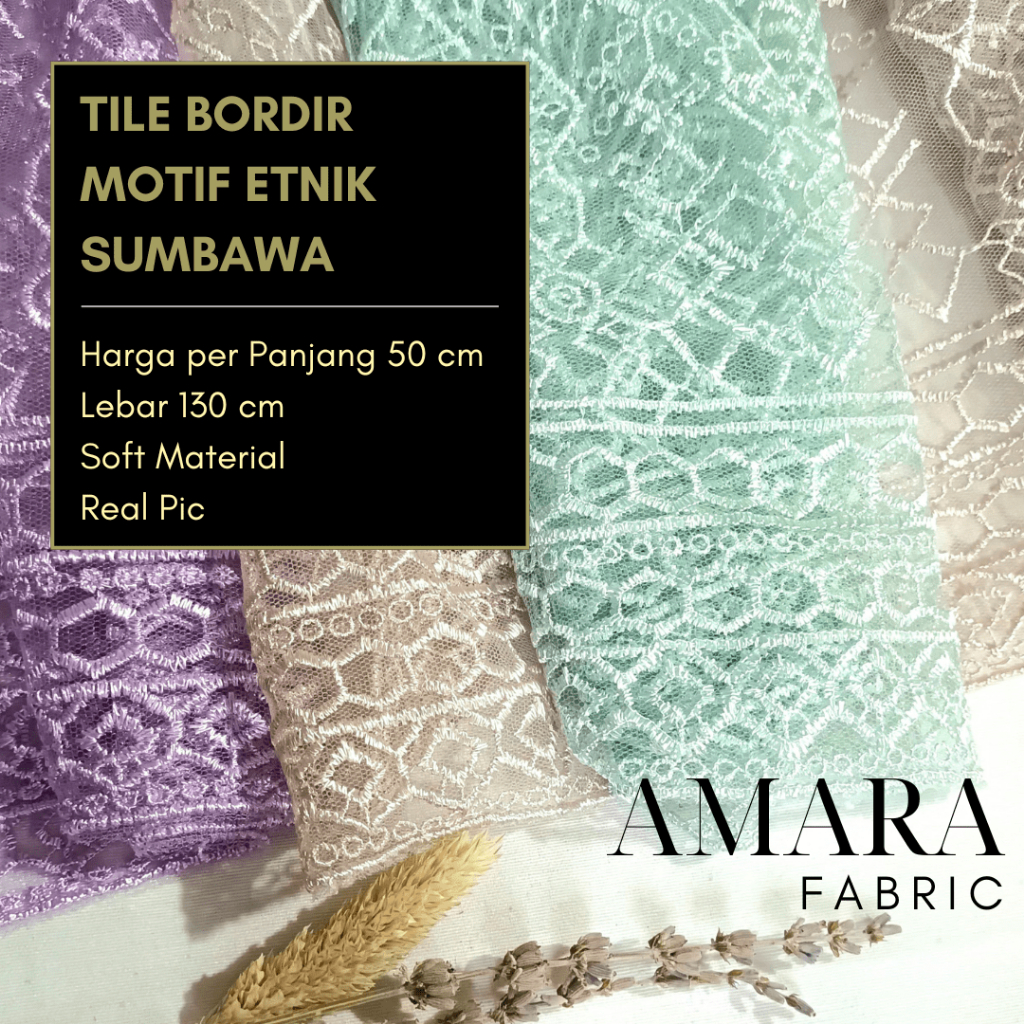 Tile Bordir Tulle Embroidery ½ Meter Motif Etnik Sumba Bahan Brokat Kebaya Outer Amara Fabric