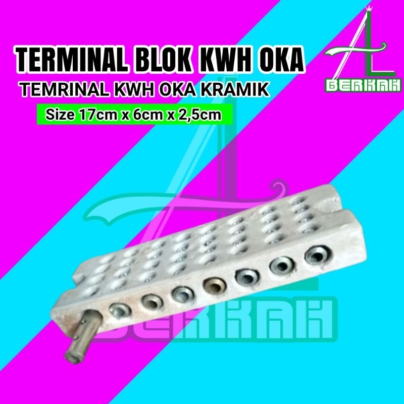 Terminal Blok Kwh Oka Keramik 3 Phase Terminal Blok Kramik 3Phase