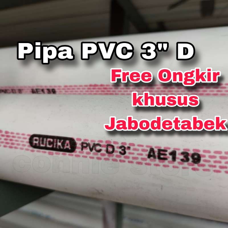 Pipa PVC 3inch 3 in D Rucika d 4 meter/batangan Air ledeng pipa standar paralon air pipa bor