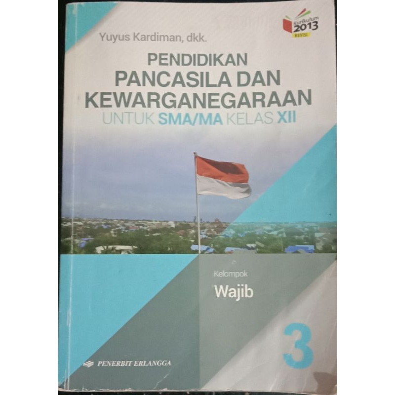 BUKU CETAK PKN SMA KELAS 12 KURIKULUM 2013