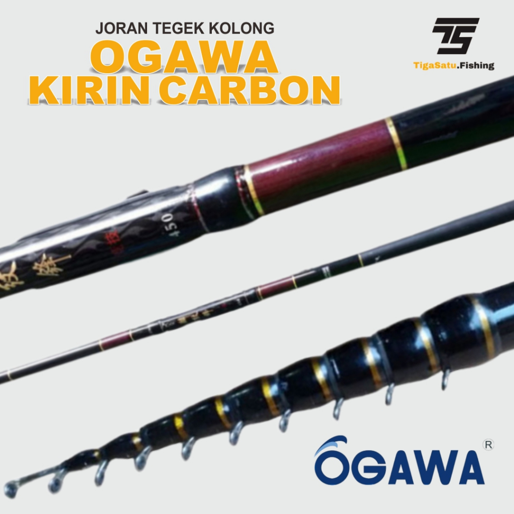 COD JORAN TEGEK OGAWA KIRIN SET KOLONG MURAH 360 450 540 630 PANCING MENTAH