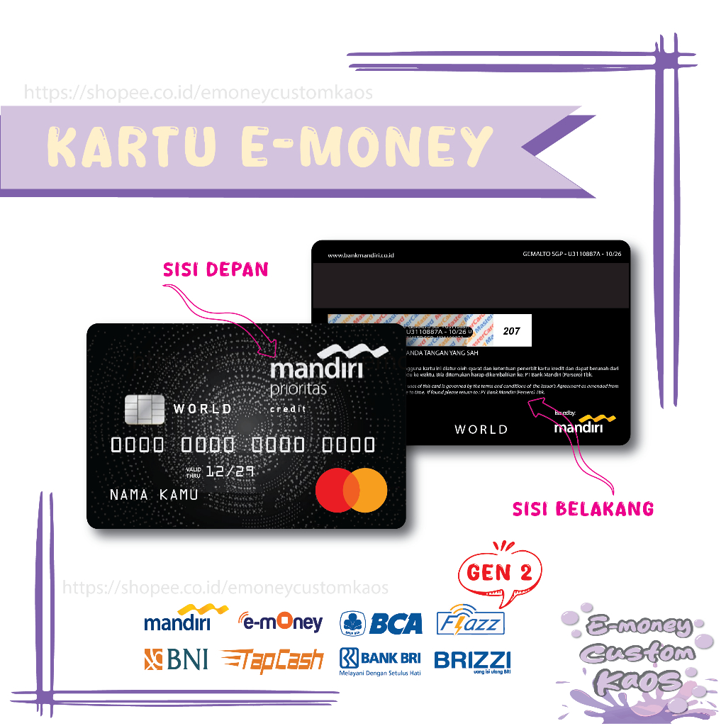 KARTU EMONEY CREDIT DEBIT CARD PRIORITAS ETOLL MANDIRI FLAZZ BCA GEN 2 BNI TAPCASH BRIZZI BRI 2 SISI