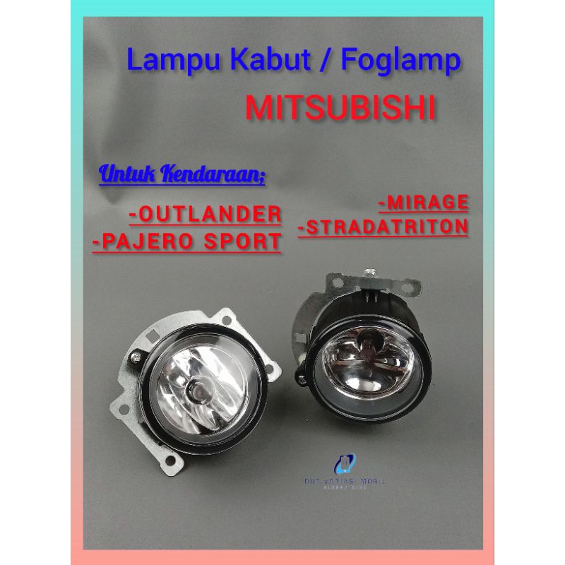 Foglamp Original Mitsubishi/Lampu Kabut Mitsubishi/Foglamp Pajero Sport/ Foglamp Outlander Sport/Fog