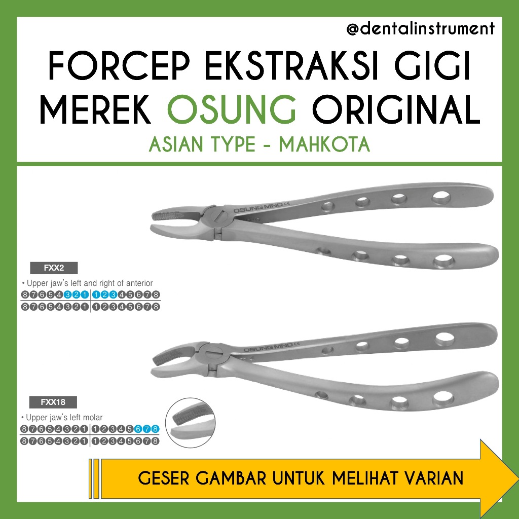 Tang Forcep Ekstraksi Gigi Rahang Atas dan Bawah Merek Osung Original