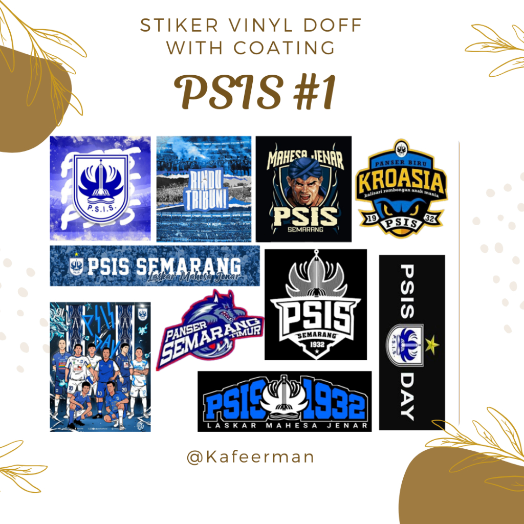 

STIKER PSIS SEMARANG - STIKER PANSER BIRU - STIKER MAHESA JENAR - STIKER BOLA